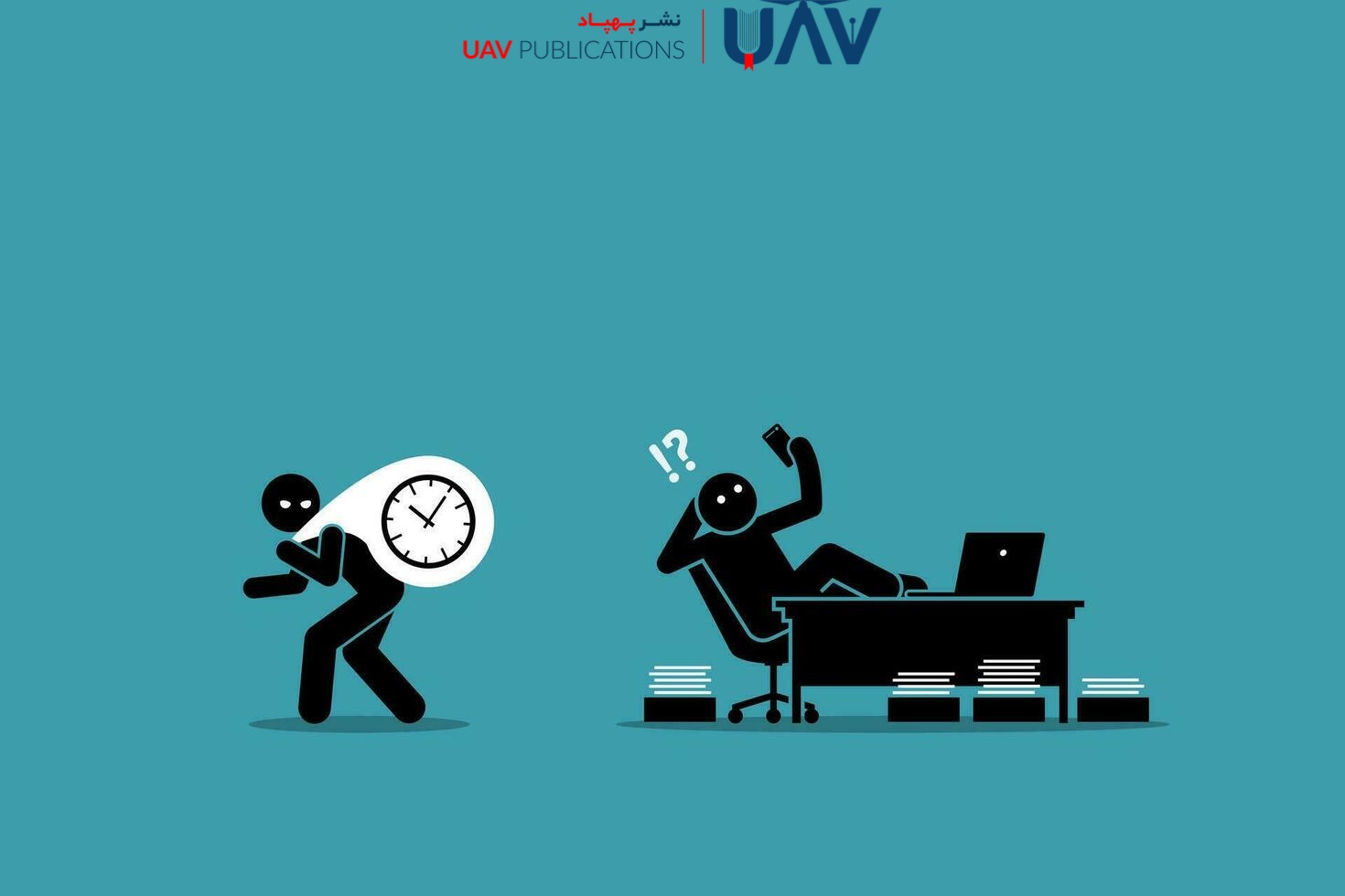 Procrastination Is the Thief of Your Time!